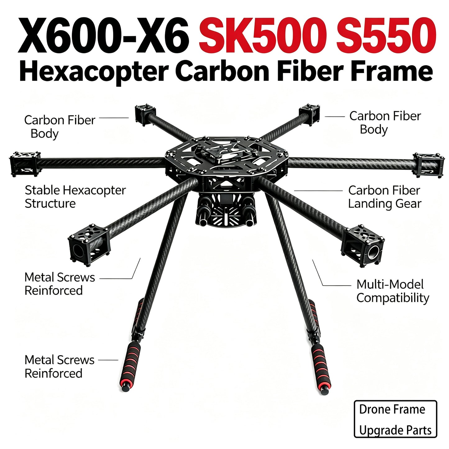 FPV Frame X6-X600 600mm Hexacopter Framework with Carbon Fiber Landing for RC Multicopter S550 SK500 Upgraded Version